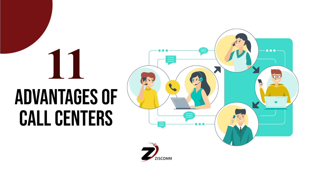 11 Advantages of Call Centers: Improving Business Efficiency and Customer Satisfaction